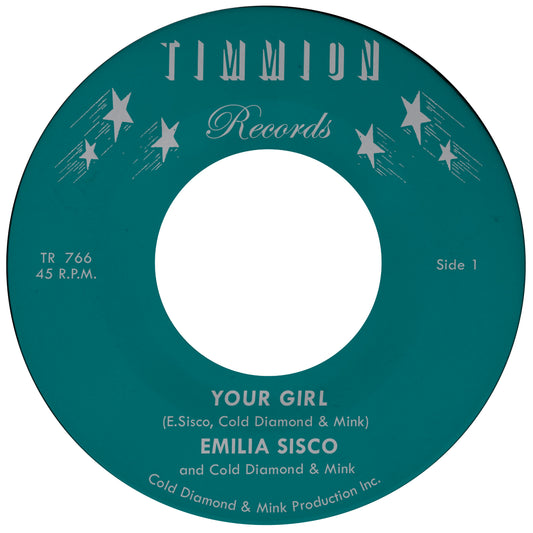 PRE-ORDER: Emilia Sisco & Cold Diamond & Mink "Your Girl" 7" (transparent vinyl)