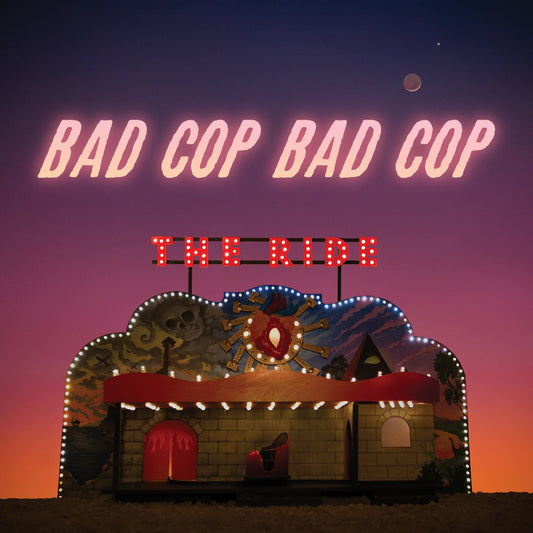 Bad Cop/Bad Cop "The Ride" LP