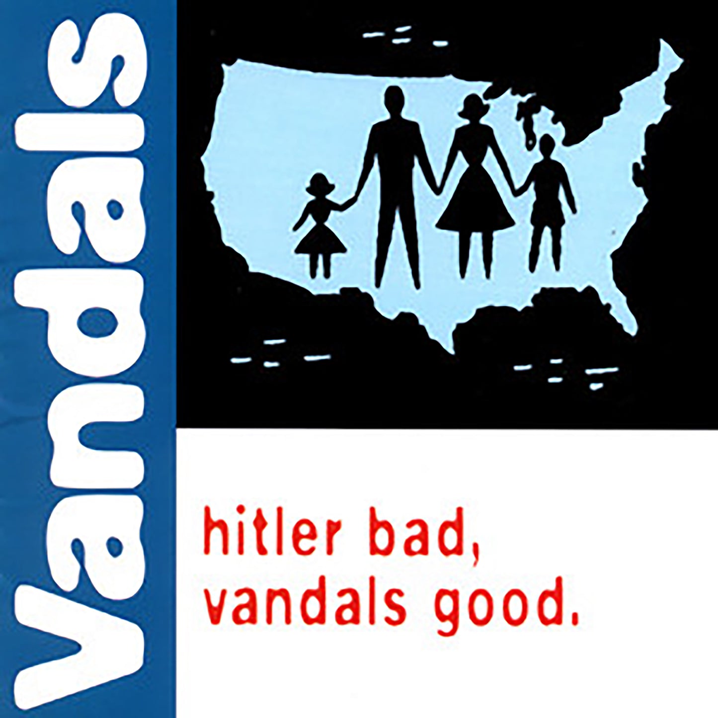 The Vandals "Hitler Bad, Vandals Good" 25th Anniversary Edition LP (White/Blue Splatter)