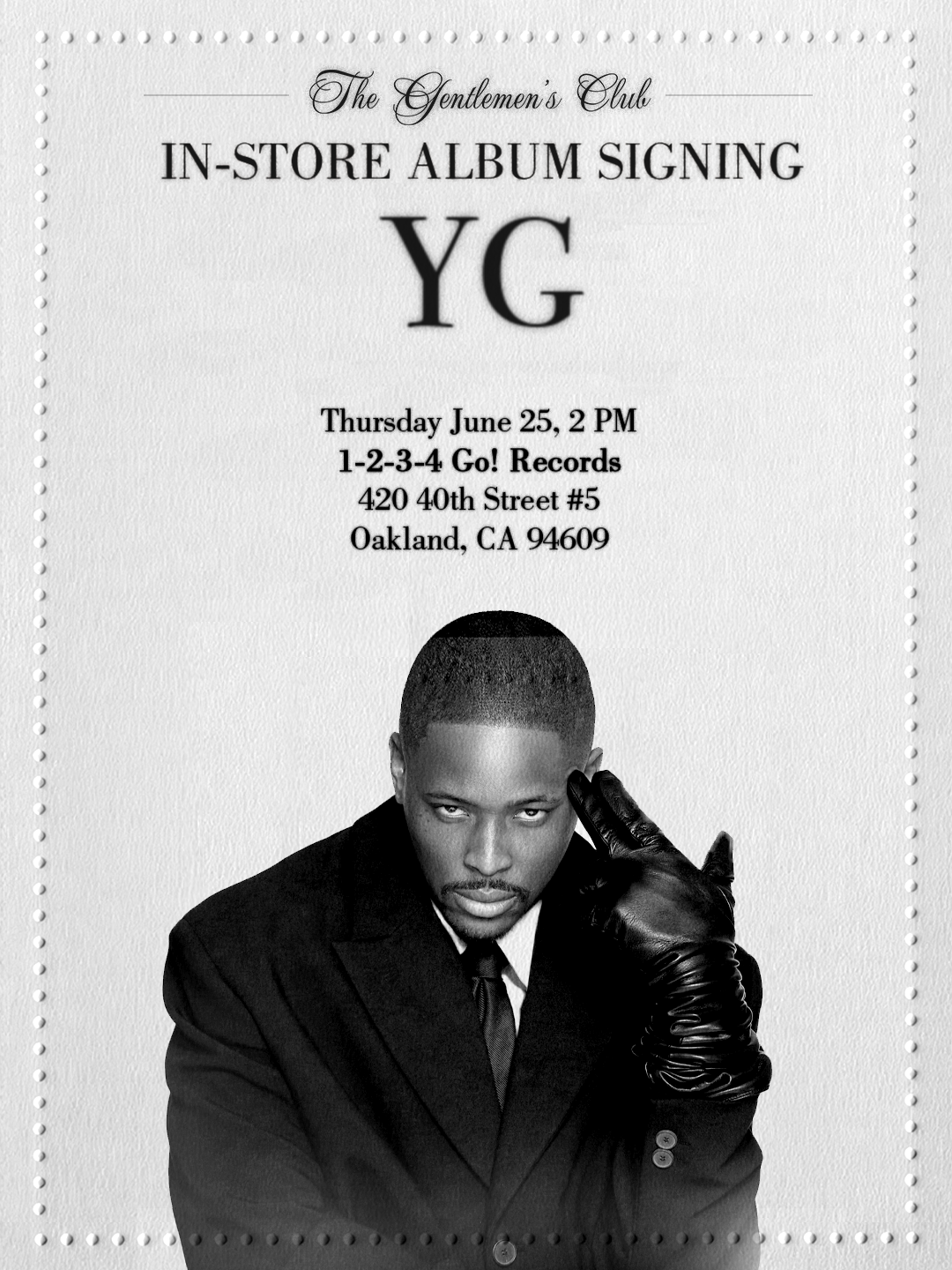 YG "The Gentlemen's Club" Signing/Meet & Greet (Thursday June 25th 2pm-5pm)