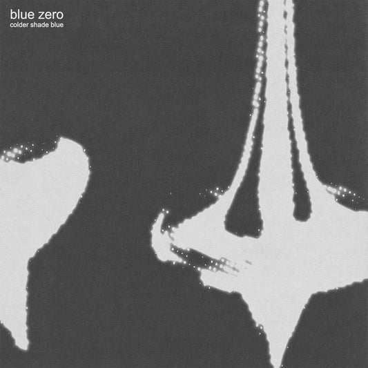 Blue Zero "Colder Shade Blue" LP