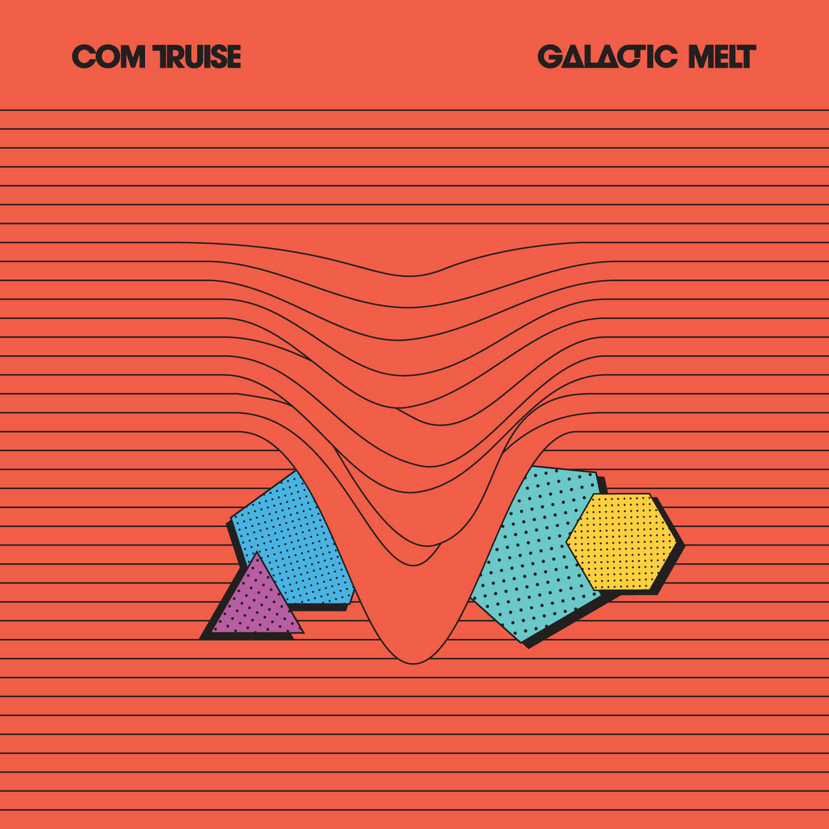 Com Truise "Galactic Melt" LP