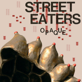 Street Eaters "Opaque" LP (2025 Press - Gold Vinyl)