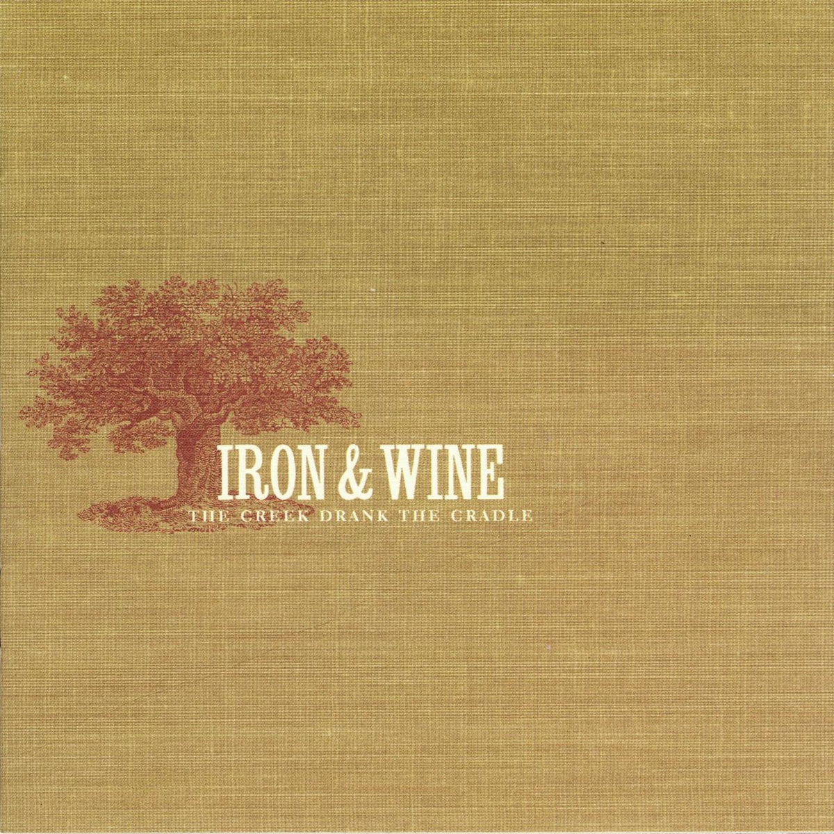 Iron And Wine ''The Creek Drank The Cradle'' LP