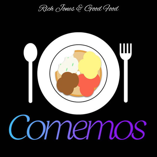 Rich Jones & Good Food "Comemos" LP