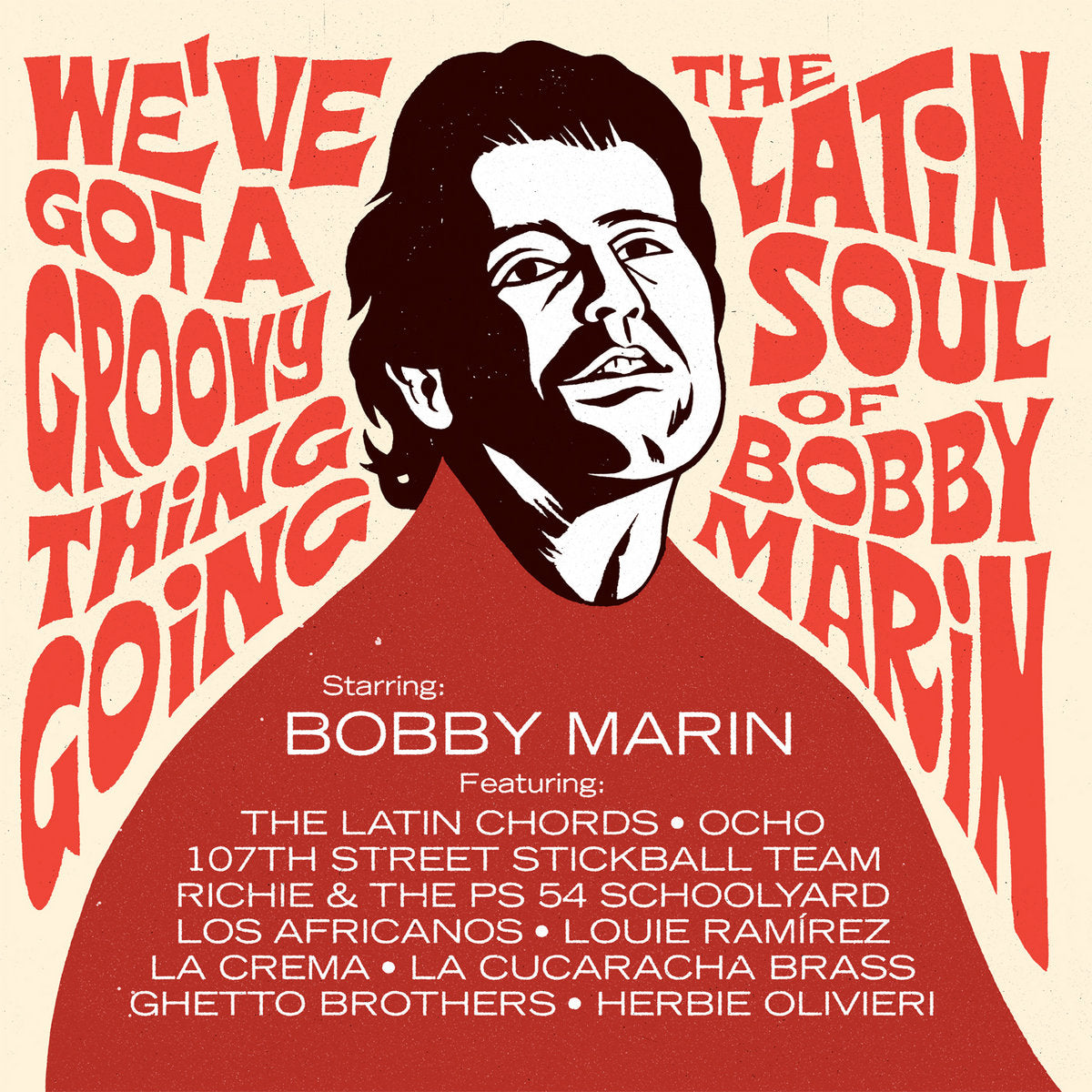 Various "We've Got a Groovy Thing Going: The Latin Soul Of Bobby Marin" 2xLP