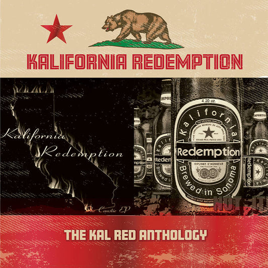 Kalifornia Redemption "The Kal Red Anthology" LP