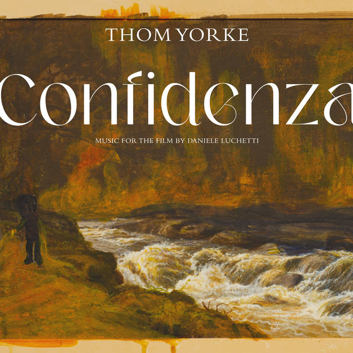 Thom Yorke "Confidenza (Original Soundtrack)" Indie Exclusive LP (Cream Vinyl)