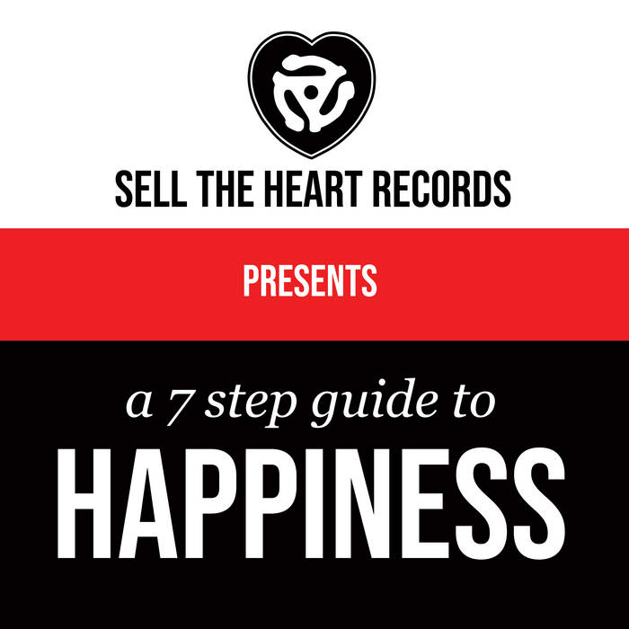 V/A - "Sell The Heart Records Presents A 7 Step Guide To Happiness" LP