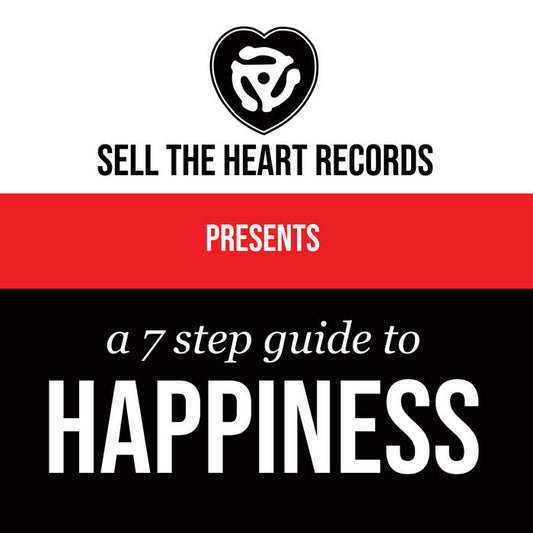 V/A - "Sell The Heart Records Presents A 7 Step Guide To Happiness" LP