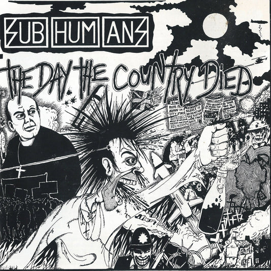 Subhumans "The Day The Country Died" LP