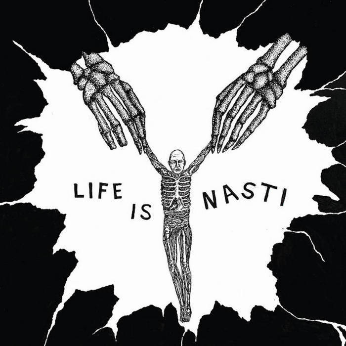 Nasti ''Life Is Nasti'' LP