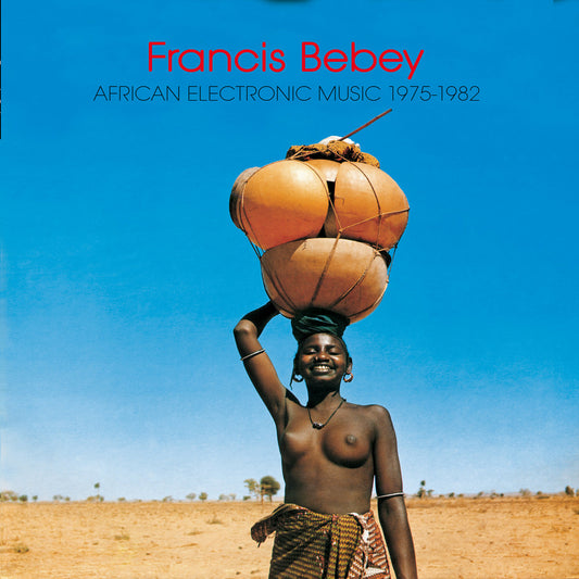 Francis Bebey "African Electronic Music 1975-1982" 2xLP (180g)