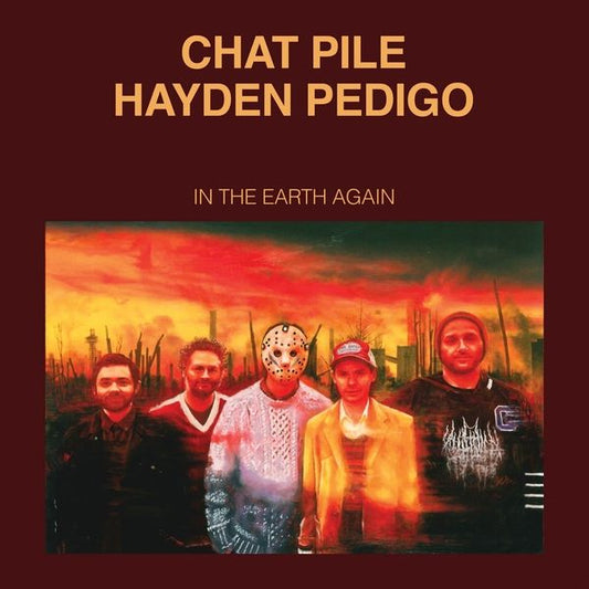 Chat Pile/Hayden Pedigo "In The Earth Again" LP (Cobalt Vinyl)