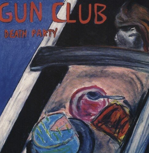 The Gun Club "Death Party" LP
