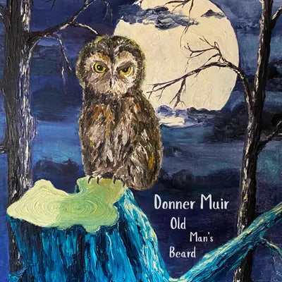 Donner Muir "Old Man's Beard" LP