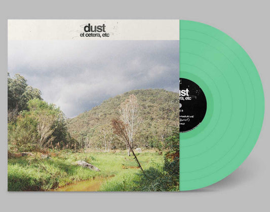 Dust "et cetera, etc" LP (Green)