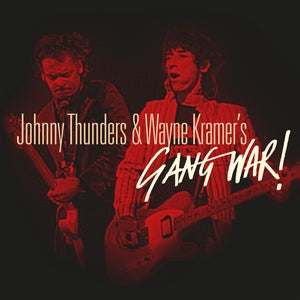 Johnny Thunders & Wayne Kramer "Gang War!" (Color Vinyl)