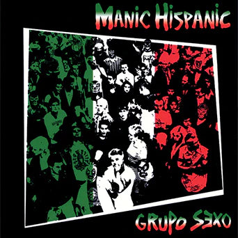 Manic Hispanic "Grupo Sexo" LP (Color Vinyl)