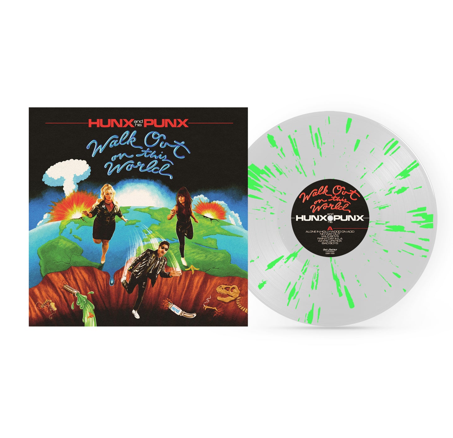 Hunx and His Punx "Walk Out On This World" LP (Neon Green Splatter Vinyl)