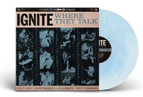 Ignite "Where They Talk: 30th Anniversary Edition" 12" EP  (Blue & White Vinyl)