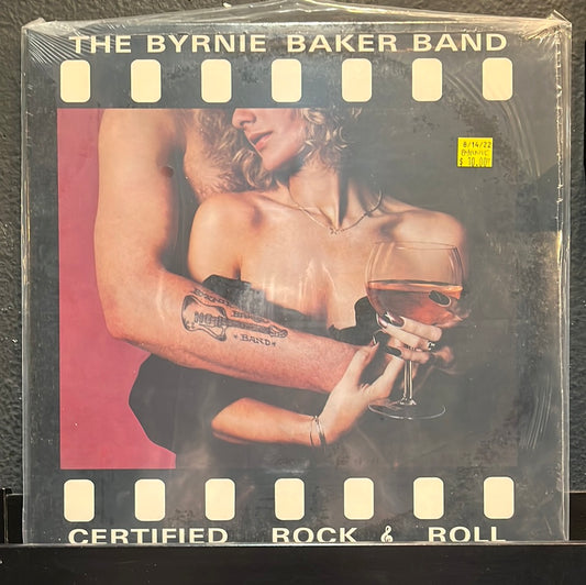 USED VINYL: The Byrnie Baker Band “Certified Rock & Roll” LP