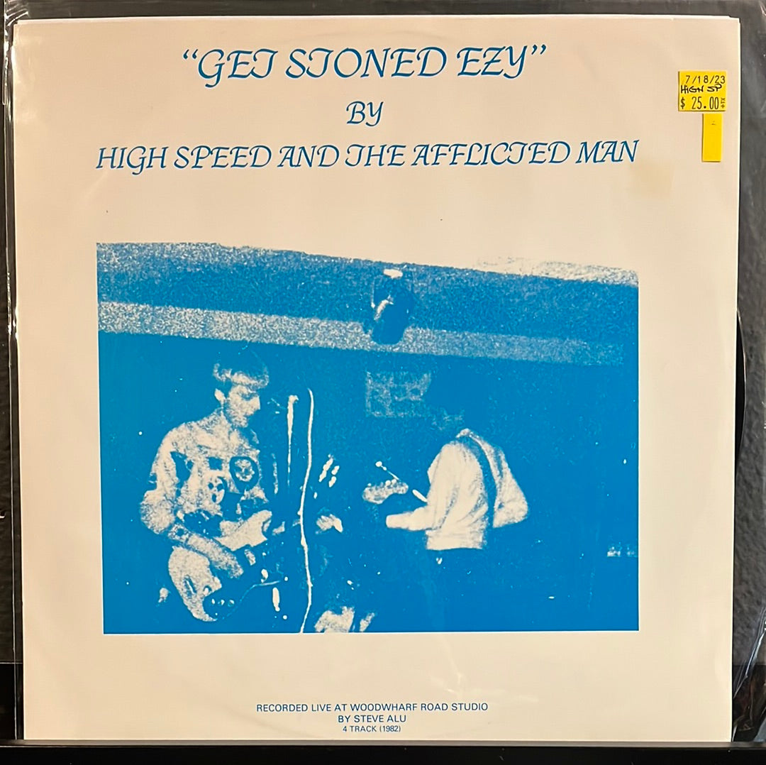 USED VINYL: High Speed And The Afflicted Man "Get Stoned Ezy" 12"