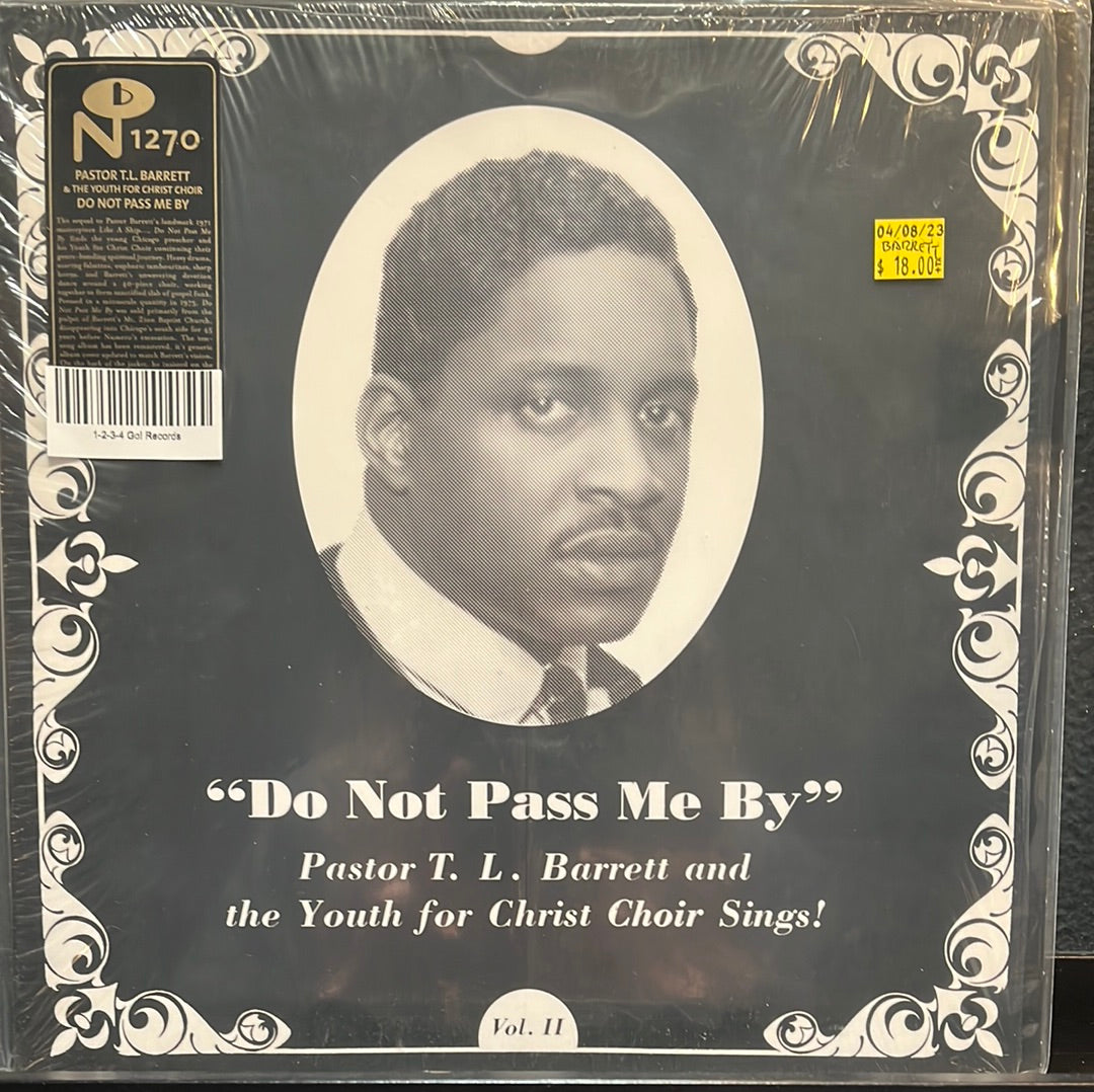 USED VINYL: Pastor T. L. Barrett and The Youth For Christ Choir “Do Not Pass Me By Vol. II” LP