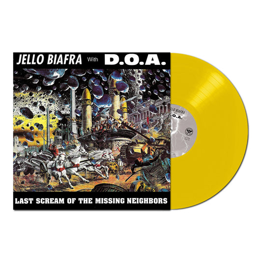 Jello Biafra w/ D.O.A. "Last Scream of The Missing Neighbors" LP (Solid Yellow Vinyl))