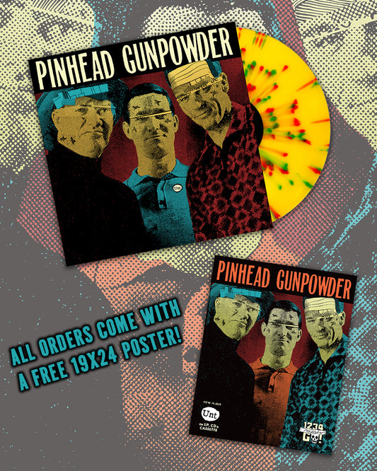 Pinhead Gunpowder "Unt" LP (1-2-3-4 Go! Exclusive Yellow/Red/Teal Splatter Vinyl)