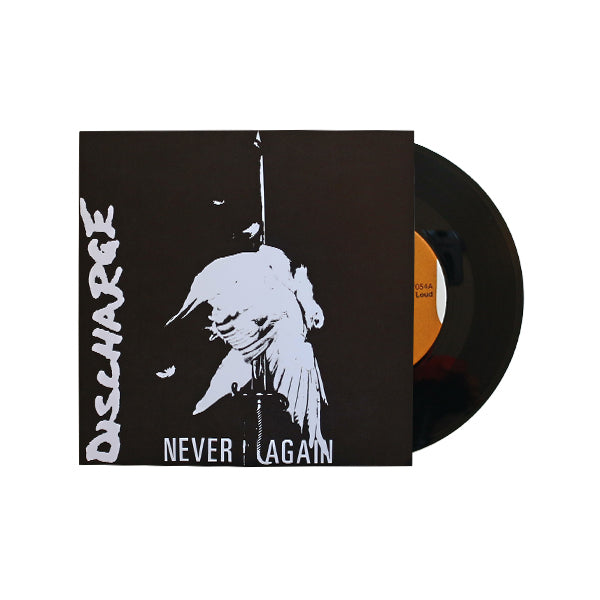 Discharge "Never Again" 7"