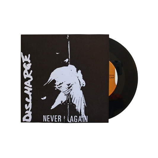 Discharge "Never Again" 7"