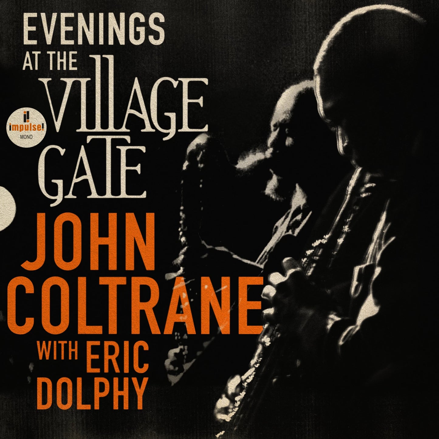 John Coltrane "Evenings At The Village Gate: John Coltrane With Eric Dolphy" 2xLP