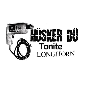 RSD 2023: Hüsker Dü "Tonite LONGHORN" 2xLP