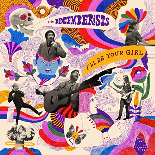 The Decemberists "I'll Be Your Girl" LP