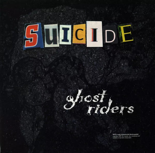 Suicide "Ghost Riders" LP