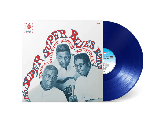 HOWLIN' WOLF, MUDDY WATERS, & BO DIDDLEY "SUPER SUPER BLUES BAND" LP (Blue Vinyl)