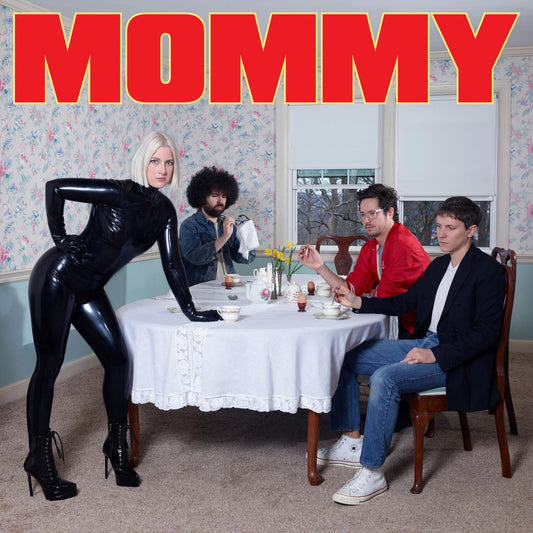 Be Your Own Pet "Mommy" LP