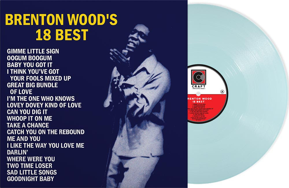 PRE-ORDER: Brenton Wood "18 Best" LP (Baby Blue Vinyl RSD Essential)