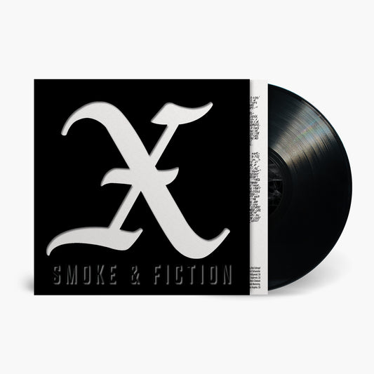 X "Smoke & Fiction" (Black Vinyl)