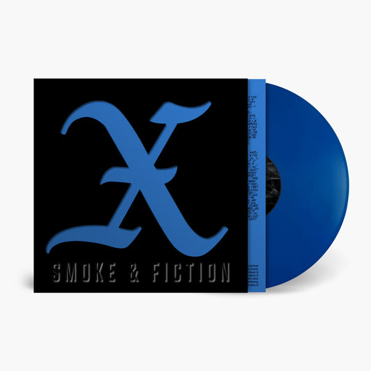 X "Smoke & Fiction" (Blue Vinyl)