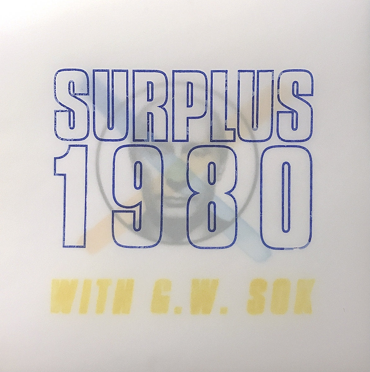 Surplus 1980 "With G.W. Sok" 7"