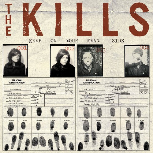 Kills ''Keep On Your Mean Side'' LP