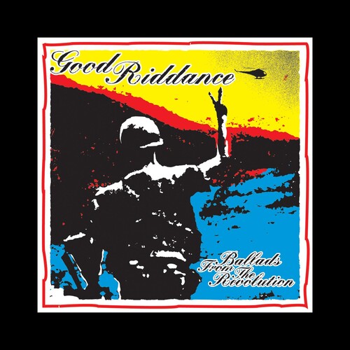 Good Riddance ''Ballads From The Revolution'' LP