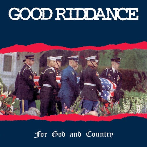 Good Riddance ''For God And Country'' LP