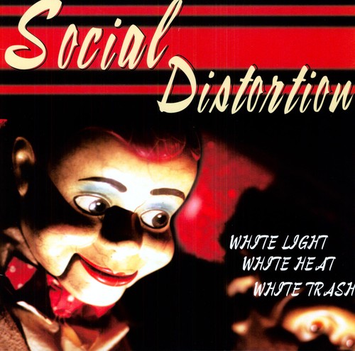 Social Distortion ''White Light White Heat White Trash'' LP