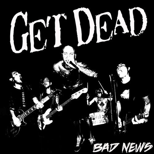 Get Dead "Bad News" LP