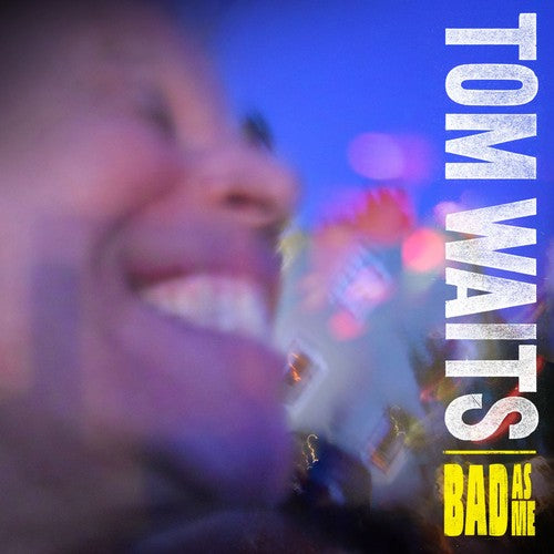 Tom Waits "Bad As Me" 2xLP