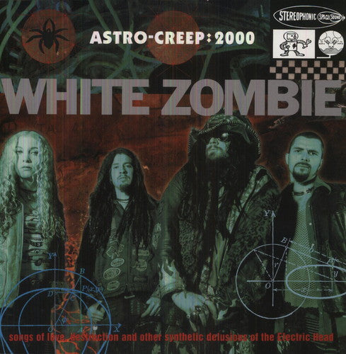 White Zombie "Astro-Creep: 2000 (Songs Of Love, Destruction And Other Synthetic Delusions Of The Electric Head)" LP