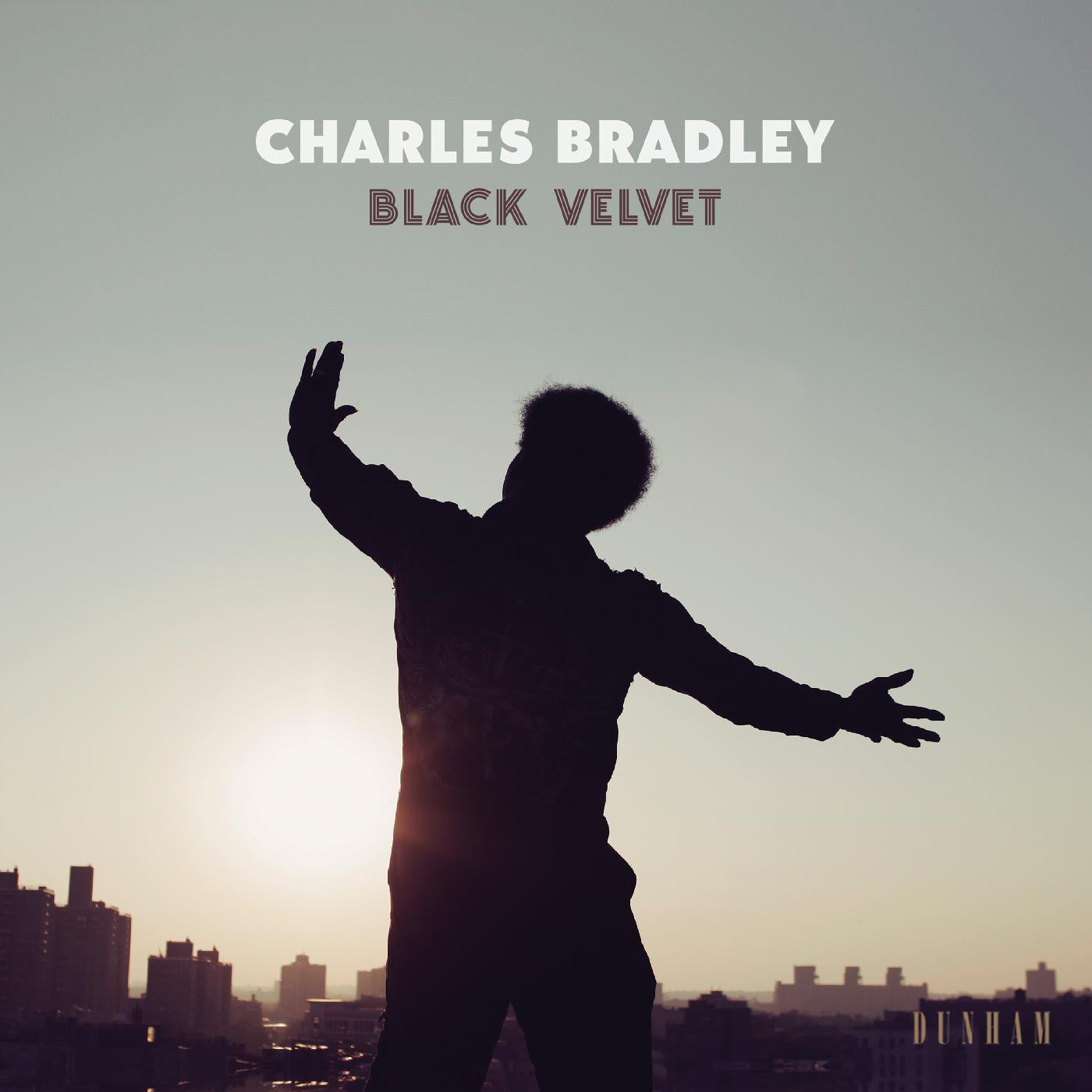 Charles Bradley ''Black Velvet'' LP